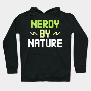 nerdy by nature Hoodie